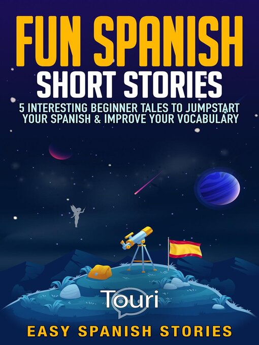 Title details for Fun Spanish Short Stories by Touri Language Learning - Available